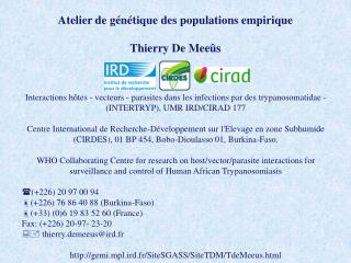 Atelier de génétique des populations empirique Thierry De Meeûs