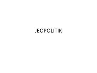 JEOPOLİTİK