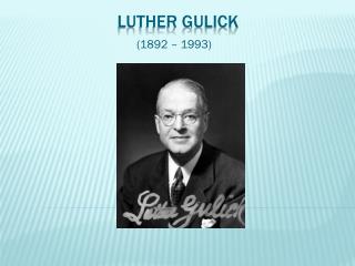 Luther gulick