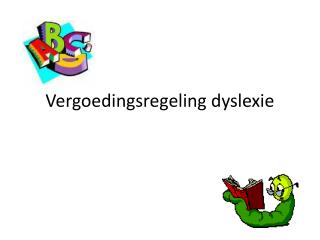 Vergoedingsregeling dyslexie