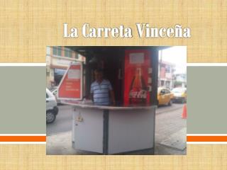 La Carreta Vinceña