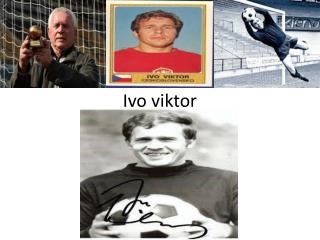 Ivo viktor