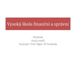 Vysoká škola finanční a správní
