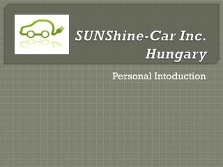 SUNShine-Car Inc . Hungary