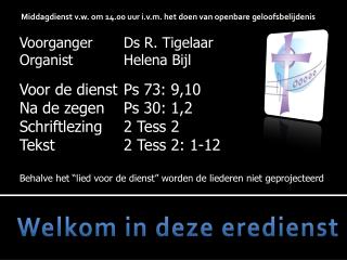 Welkom in deze eredienst
