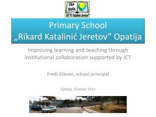 Primary School „Rikard Katalinić Jeretov” Opatija