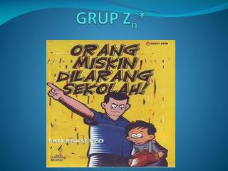 GRUP Z n *