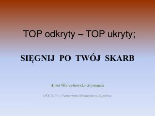 TOP odkryty – TOP ukryty;