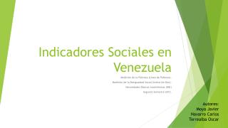 Indicadores Sociales en Venezuela