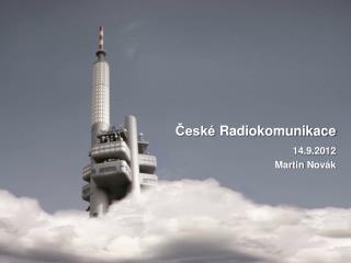 České Radiokomunikace
