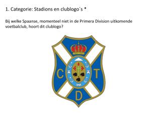 1. Categorie: Stadions en clublogo´s *