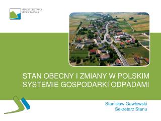 Stan Obecny i Zmiany w polskim systemie gospodarki odpadami