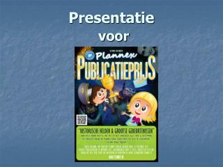 Presentatie voor