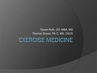 Exercise Medicine