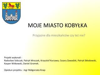 MOJE MIASTO KOBYŁKA