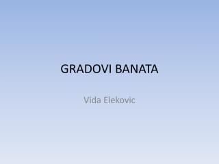 GRADOVI BANATA