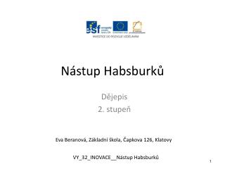 Nástup Habsburků