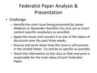 Federalist Paper Analysis &amp; Presentation