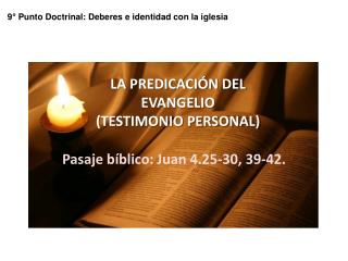 LA PREDICACIÓN DEL EVANGELIO (TESTIMONIO PERSONAL)