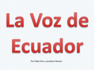 La Voz de Ecuador