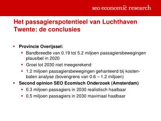 Het passagierspotentieel van Luchthaven Twente: de conclusies