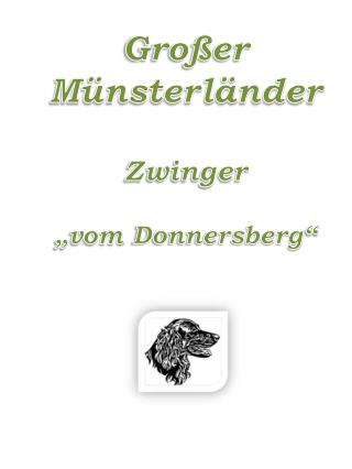 Großer Münsterländer Zwinger „vom Donnersberg “