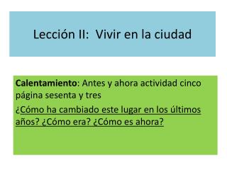 Lección II: Vivir en la ciudad