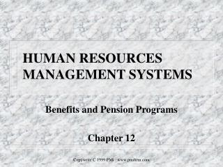 HUMAN RESOURCES MANAGEMENT SYSTEMS