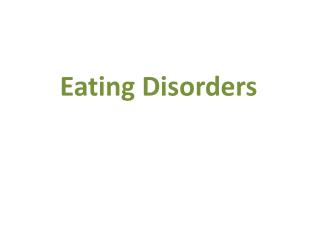 Eating Disorders