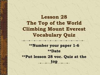Lesson 28 The Top of the World Climbing Mount Everest Vocabulary Quiz