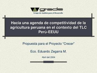 Hacia una agenda de competitividad de la agricultura peruana en el contexto del TLC Perú-EEUU