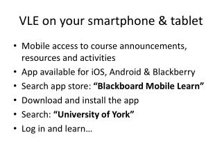 VLE on your smartphone &amp; tablet