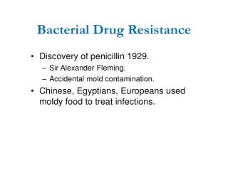 Bacterial Drug Resistance