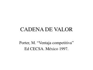 CADENA DE VALOR