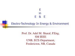 E in E & E Electro-Technology In Energy & Environment