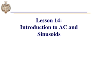 Lesson 14: Introduction to AC and Sinusoids