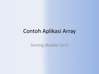 Contoh Aplikasi Array