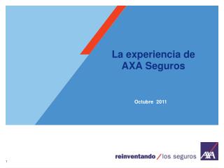 La experiencia de AXA Seguros