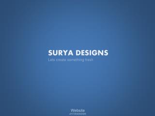 SURYA DESIGNS