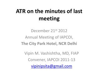 ATR on the minutes of last meeting