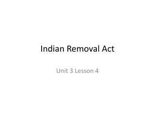 Indian Removal Act