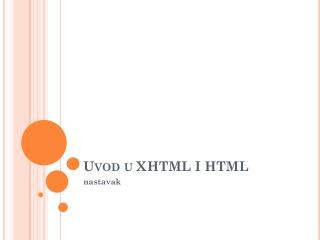 Uvod u X	HTML I HTML