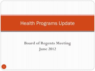 Health Programs Update