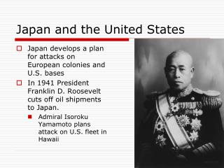 Japan and the United States