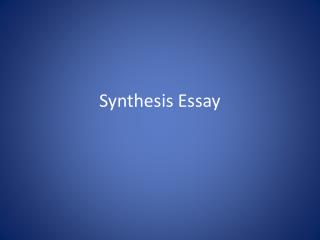 Synthesis Essay