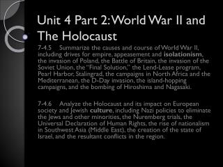 Unit 4 Part 2: World War II and The Holocaust