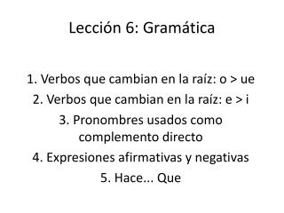 Lección 6: Gramática