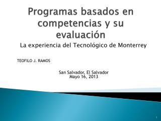 Programas basados en competencias y su evaluación