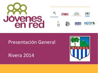 Presentación General Rivera 2014