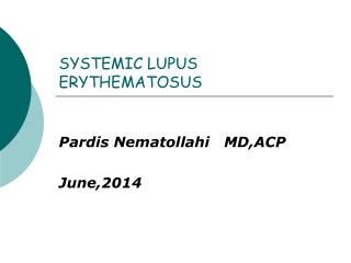 SYSTEMIC LUPUS ERYTHEMATOSUS